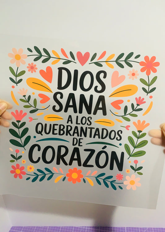 Dios Sana A Los Quebrantados De Corazón- DTF Transfer - Adult (10in)