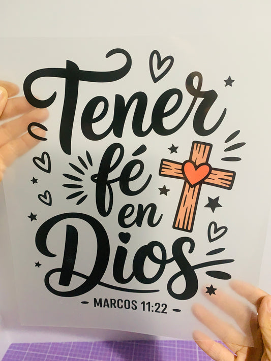 Tener Fe En Dios - DTF Transfer - Adult (10in)