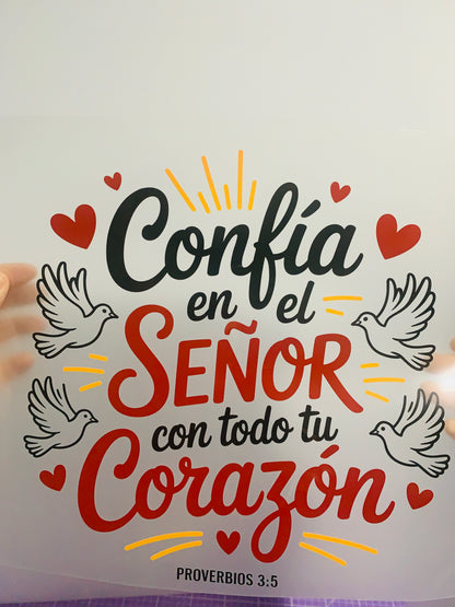 Confía En El Señor Con Todo Tu Corazón - DTF Transfer - Adult (10in)